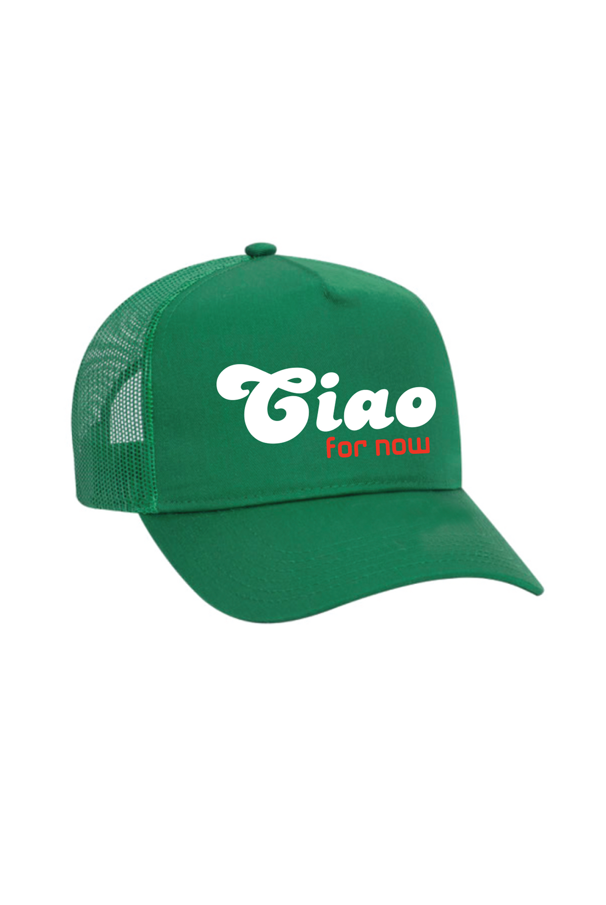 Ciao For Now Trucker Hat - Green