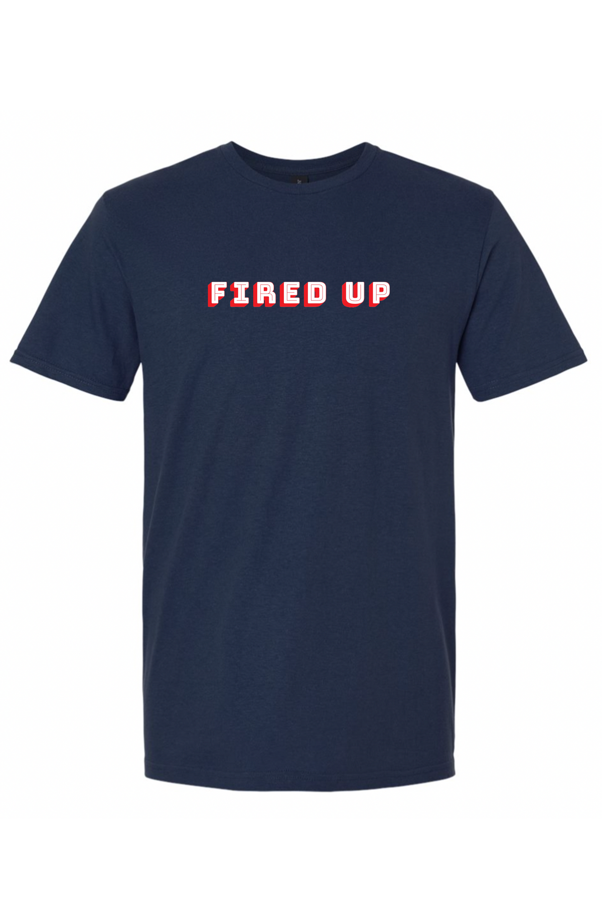 Fired Up Tee